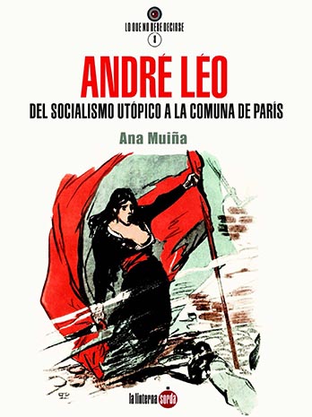 André Léo Del socialismo utópico a la Comuna de París -9788412254730