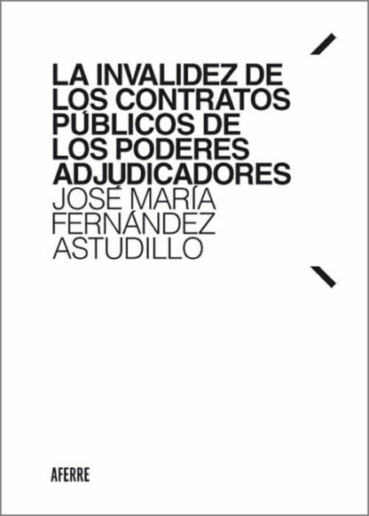 Invalidez de los contratos públicos de los poderes adjudicadores