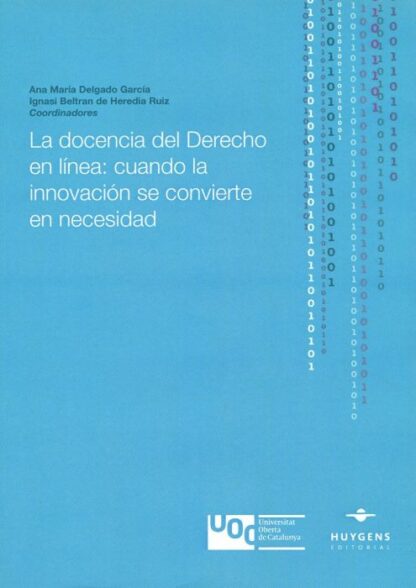Docencia del derecho en línea: cuando la innovación se convierte en necesidad