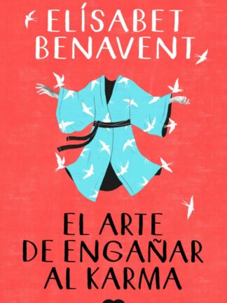 El arte de engañar al karma