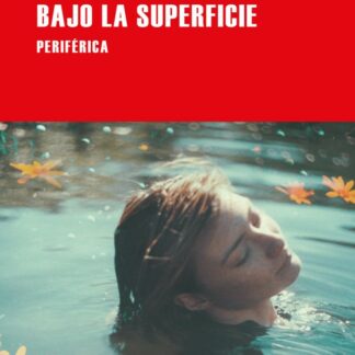 Bajo la superficie