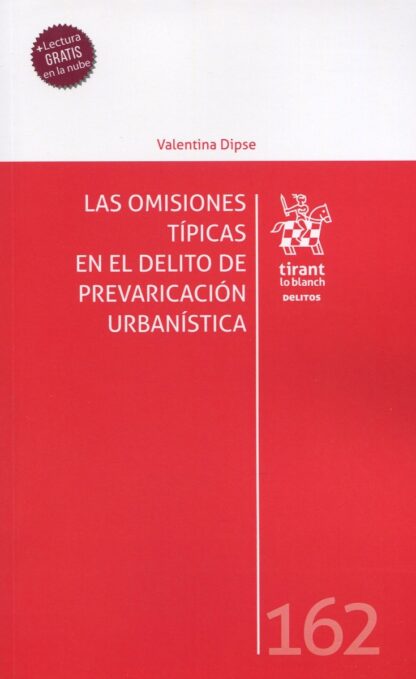 Las omisiones típicas en el delito de prevaricación urbanística