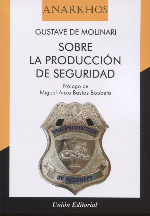 Sobre la producción de seguridad -0