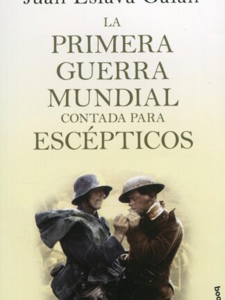 Pack Guerras mundiales contadas para escépticos
