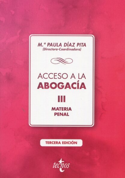 Acceso a la Abogacía III. Materia penal