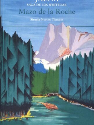 Jalna. Saga de los Whiteoak