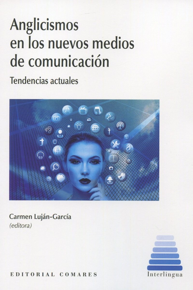 Anglicismos en los nuevos medios de comunicación. Tendencias actuales-0