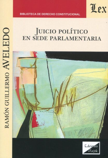 Juicio político en sede parlamentaria