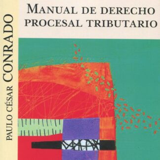 Manual de Derecho procesal tributario