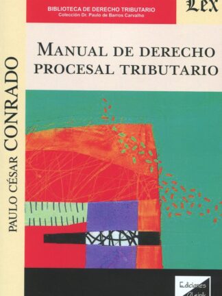 Manual de Derecho procesal tributario
