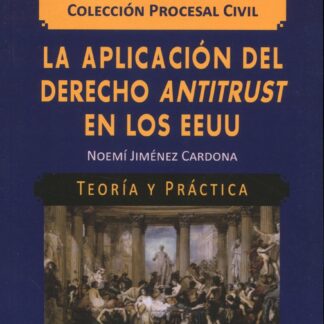 Aplicación del Derecho Antitrust en los EEUU