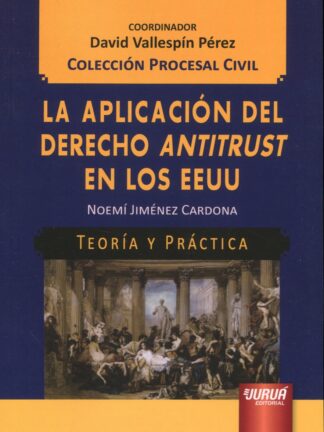 Aplicación del Derecho Antitrust en los EEUU