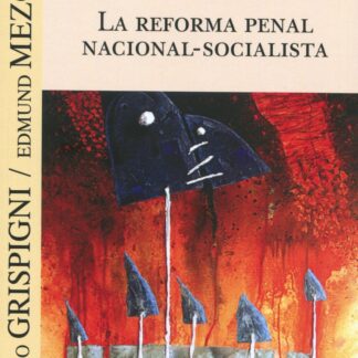 La reforma penal nacional-socialista
