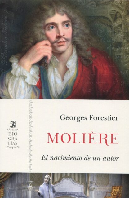 Molière. El nacimiento de un autor