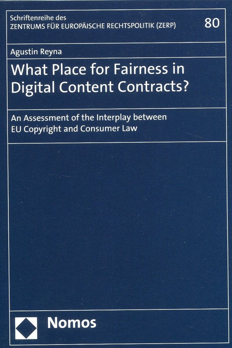 What Place for Fairness in Digital Content Contracts? An Assessment of the Interplay between EU Copyright and Consumer Law-0