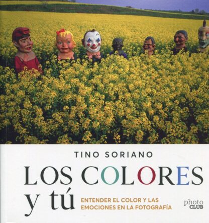 Colores y tú. Entender el color y las emociones en la fotografía
