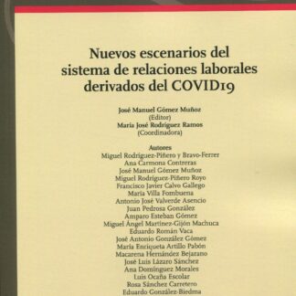 Nuevos escenarios del sistema de relaciones laborales derivados del COVID19