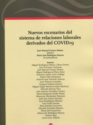 Nuevos escenarios del sistema de relaciones laborales derivados del COVID19