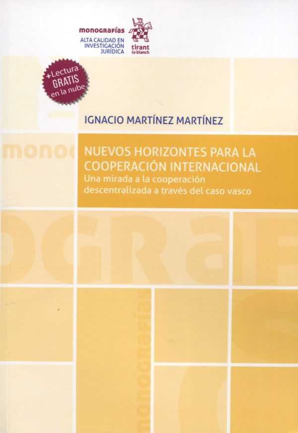 Nuevos horizontes para la Cooperación Internacional. Una mirada a la cooperación descentralizada a través del caso vasco-0