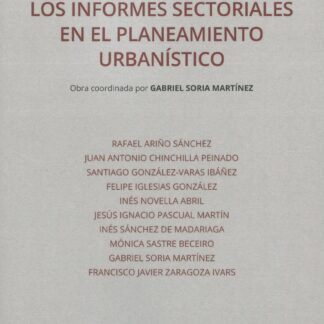 Informes sectoriales en el planeamiento urbanístico