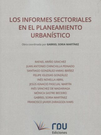 Informes sectoriales en el planeamiento urbanístico