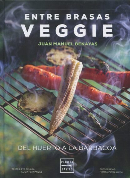 Entre brasas veggie