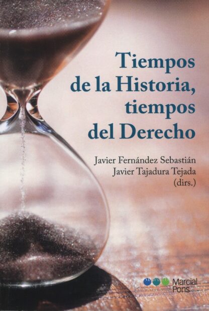 Tiempos de la Historia, tiempos del Derecho