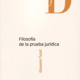 Filosofía de la prueba jurídica