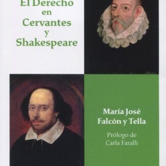 Derecho en Cervantes y Shakespeare