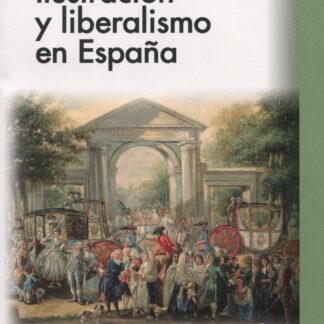 Ilustración y liberalismo en España