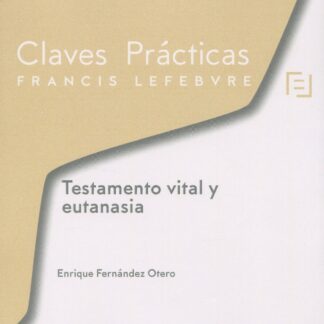 Testamento vital y eutanasia