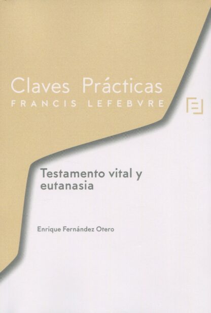 Testamento vital y eutanasia