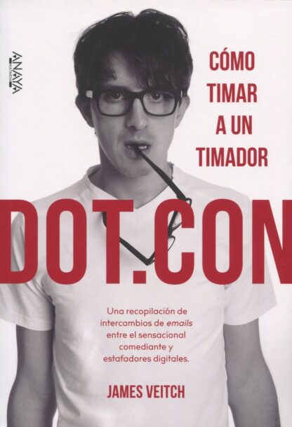 Dot.Con. Cómo timar a un timador