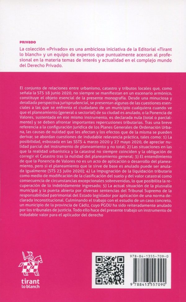 Nulidad del plan general de ordenación urbana, catastro, ponencia de valores, valor catastral y tributos locales. Nuevos criterios jurisprudenciales-63326