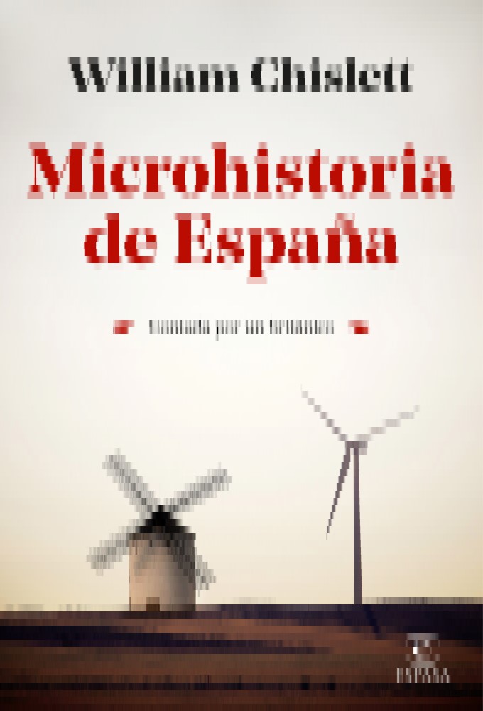 Microhistoria de España. Contada por un británico -0