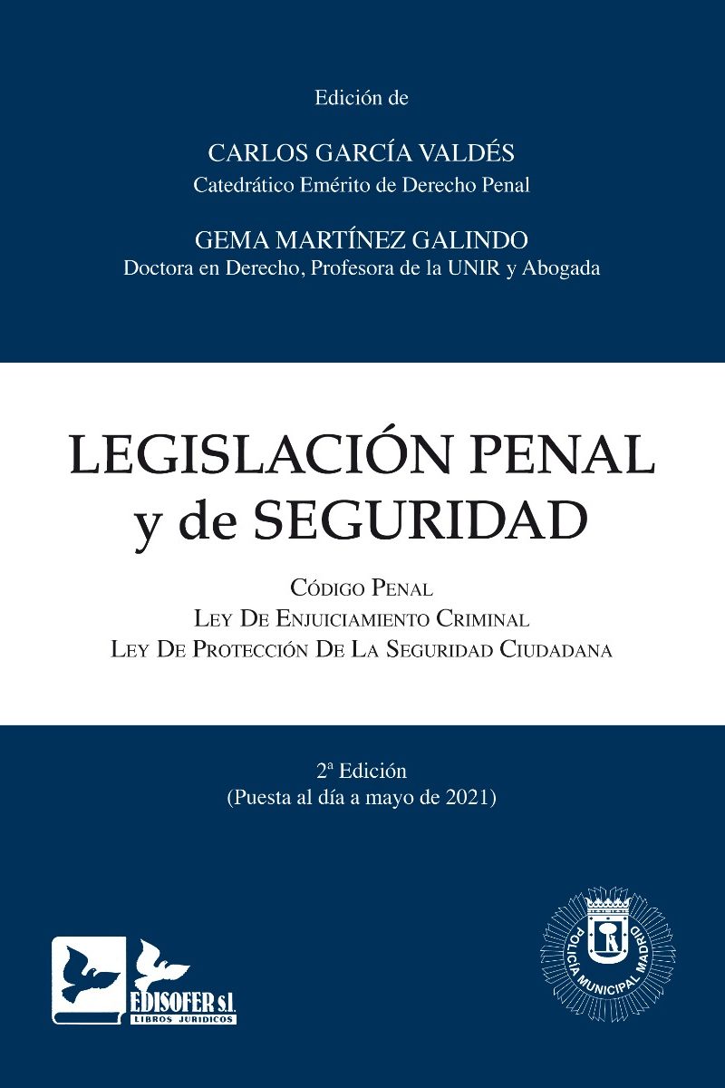 Legislación Penal y de Seguridad 2021. Código Penal+Enjuiciamiento Criminal+Seguridad Ciudadana-0