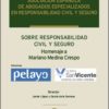 Responsabilidad civil y seguro. Homenaje a Mariano Medina Crespo -0