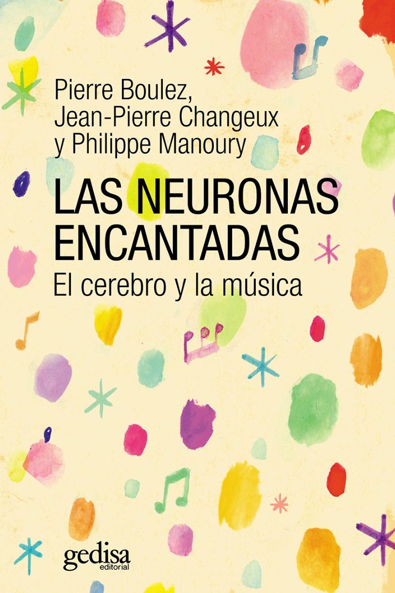 Neuronas encantadas. El cerebro y la música -0