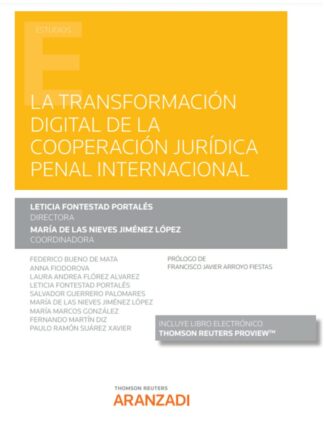 Transformación digital de la cooperación jurídica penal internacional
