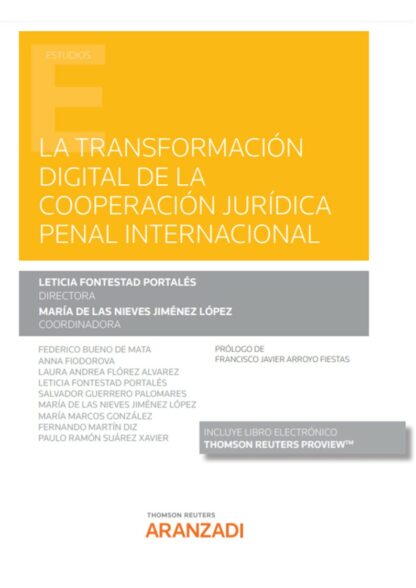 Transformación digital de la cooperación jurídica penal internacional