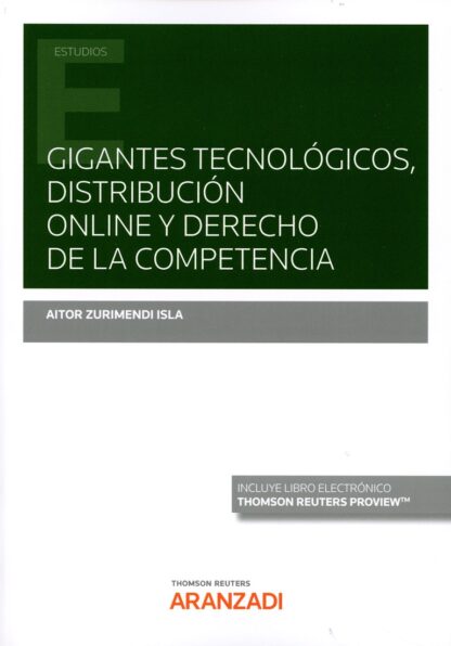 Gigantes tecnológicos, distribución online y derecho de la competencia