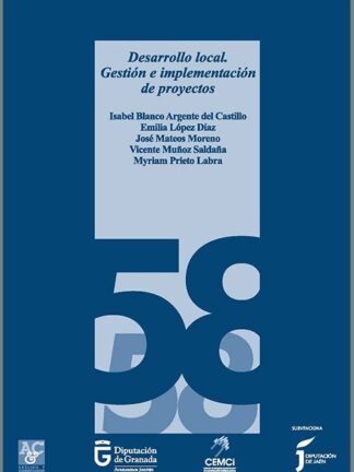 Desarrollo Local. Gestión e implementación de proyectos