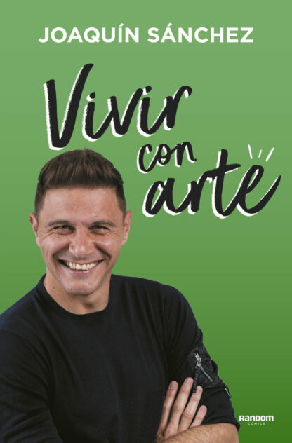 Vivir con arte. Si no te atreves a fallar, jamás podrás ganar