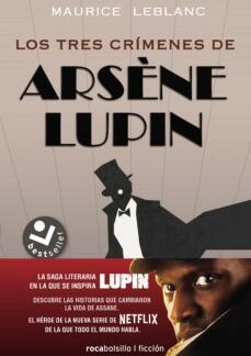 Tres crímenes de Arséne Lupin