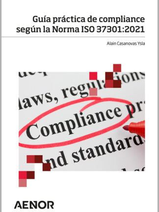 PDF Guía práctica de compliance según la Norma ISO 37301:2021