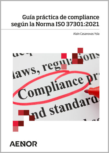 PDF Guía práctica de compliance según la Norma ISO 37301:2021