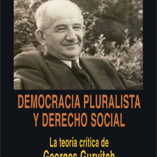 Democracia pluralista y derecho social