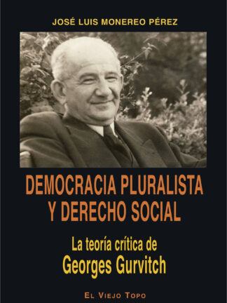 Democracia pluralista y derecho social