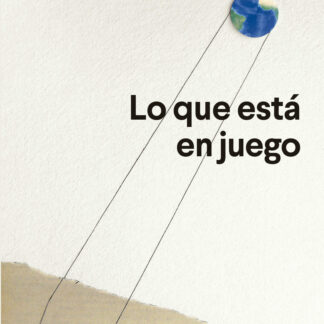 Lo que está en juego