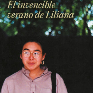 El invencible verano de Liliana